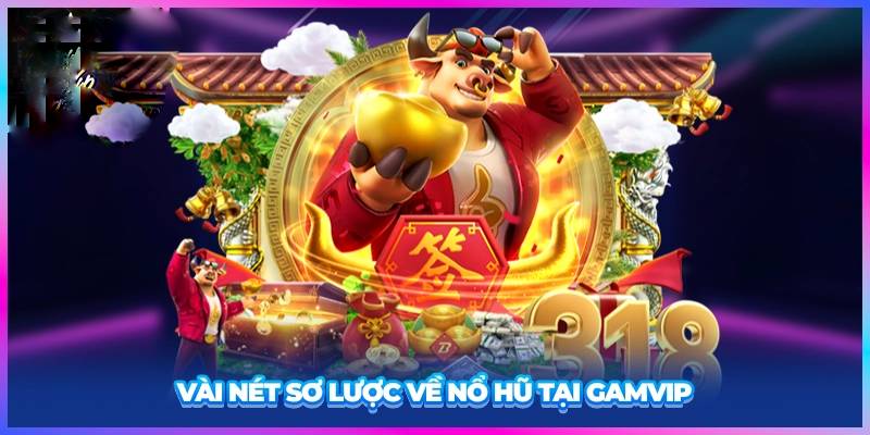 Nổ hũ GamVip